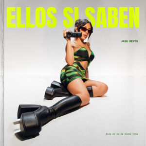 ASS REYES PRESENTA «ELLOS SI SABEN»