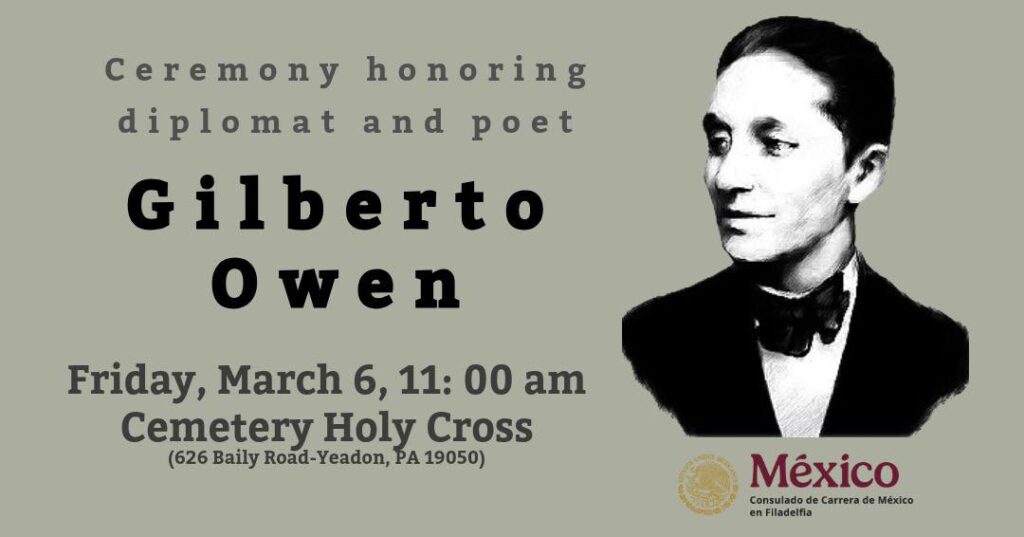 Gilberto Owen: El Perseo que encontró su descanso en Filadelfia
