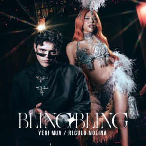 Yeri Mua y Régulo Molina estrenan “Bling Bling”: La fusión de reggaetón mexicano y corridos tumbados