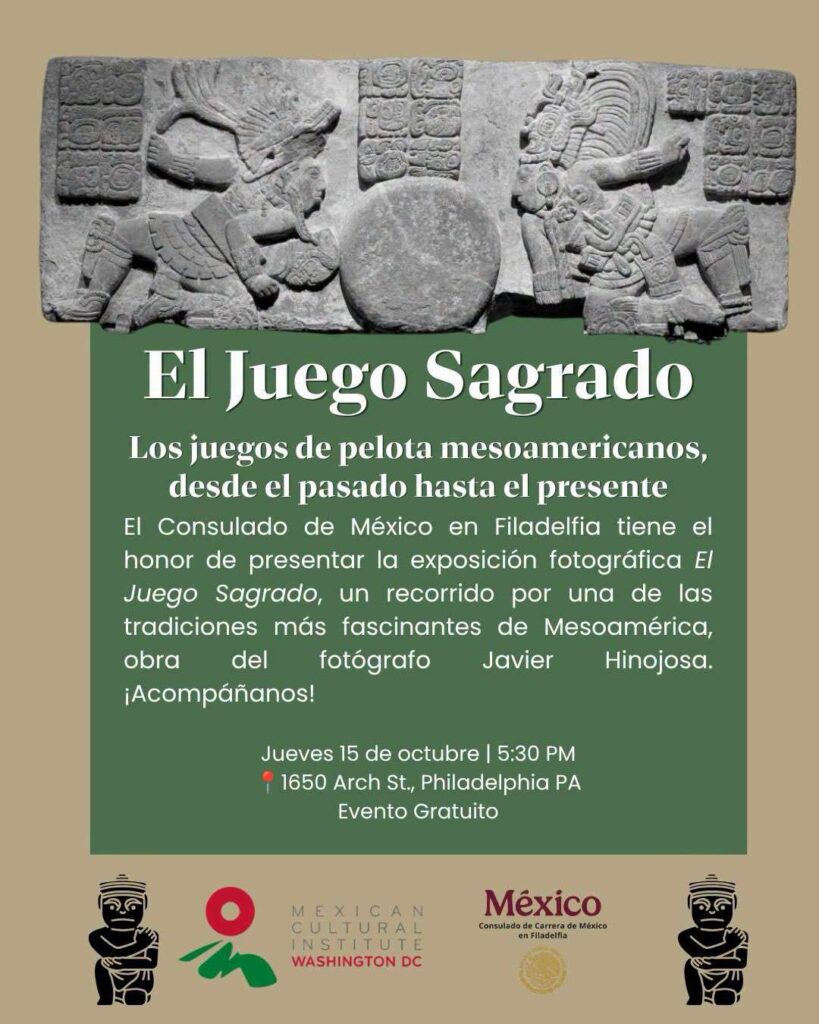 Visita la exposición fotográfica "El Juego Sagrado" de Javier Hinojosa en el Consulado de México en Filadelfia. Descubre la historia del juego de pelota prehispánico gratis.
