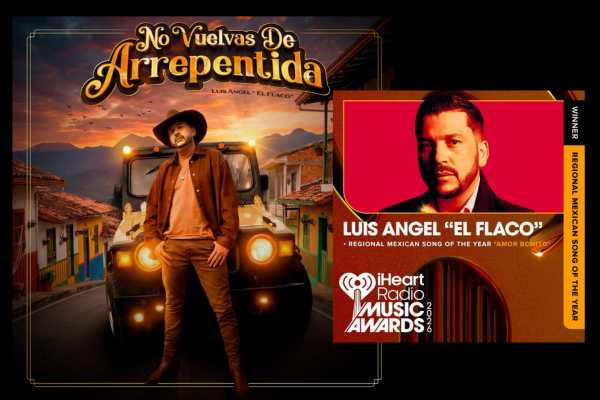 Tras su Éxito en los iHeart Radio, Luis Ángel «El Flaco» Estrena «No Vuelvas de Arrepentida