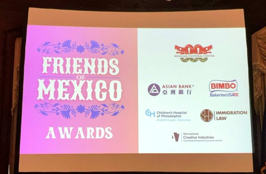 Semana Mexicana Filadelfia, Centro Cultural Mexicano, Puentes de Salud, Friends of Mexico, Araceli Guenther.