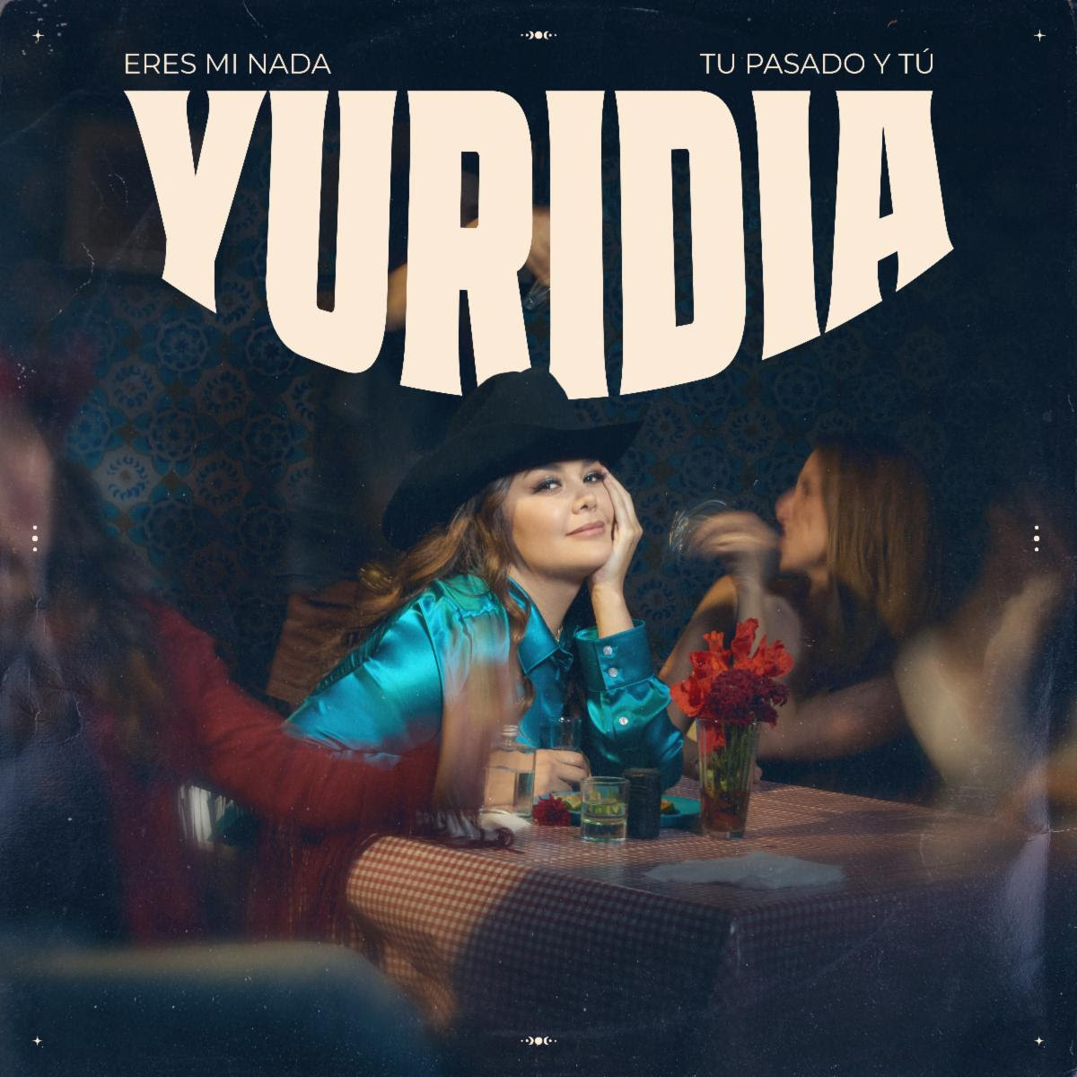Yuridia estrena “Eres Mi Nada” y “Tu Pasado Y Tú”, sus dos nuevas cartas del regional mexicano para cerrar ciclos