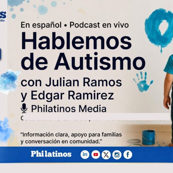 utismo en familias latinas, Philatinos Radio, JeffACE, integración sensorial autismo, recursos autismo Philadelphia. Copy para Redes Sociales