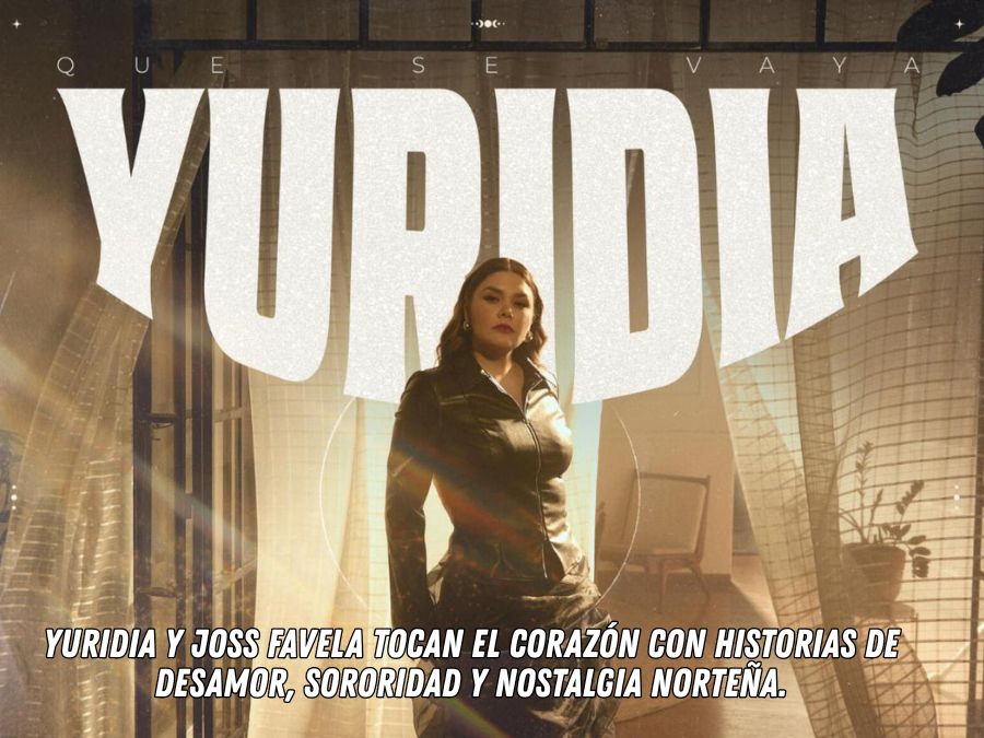 Yuridia y Joss Favela tocan el corazón con historias de desamor, sororidad y nostalgia norteña.