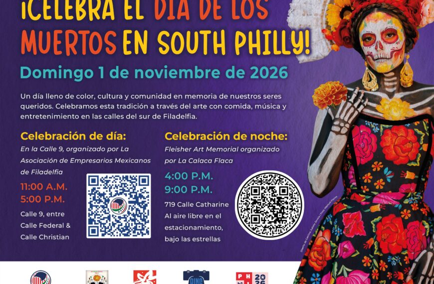 El Día de los Muertos 2026 en Filadelfia: Uniendo a la comunidad latina a través de “La Luz Inolvidable”